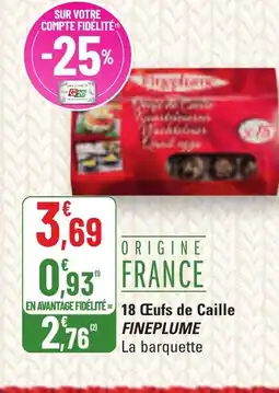 G20 FINEPLUME 18 Œufs de Caille offre