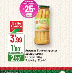 G20 BELLE FRANCE Asperges blanches grosses offre