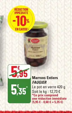 G20 FAUGIER Marrons Entiers offre