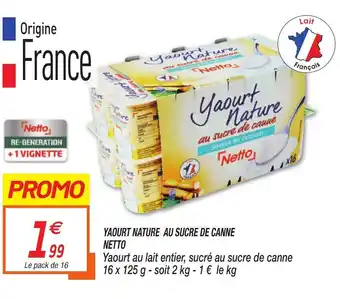 Netto Yaourt Nature Au Sucre de Canne offre