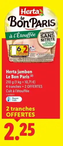 Lidl HERTA jambon Le Bon Paris offre
