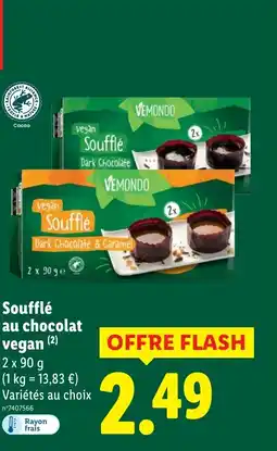 Lidl VEMONDO Soufflé au chocolat offre
