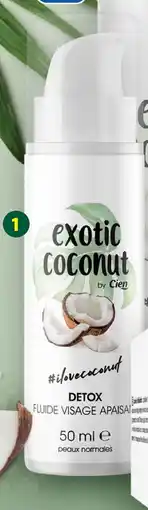 Lidl CIEN Fluide visage apaisant détox coco offre