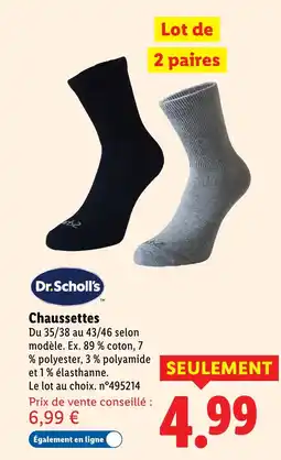 Lidl DR. SCHOLLS Chaussettes offre