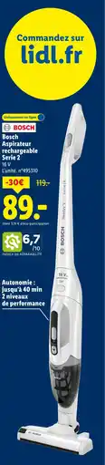 Lidl BOSCH Aspirateur rechargeable Serie 2.16 V offre