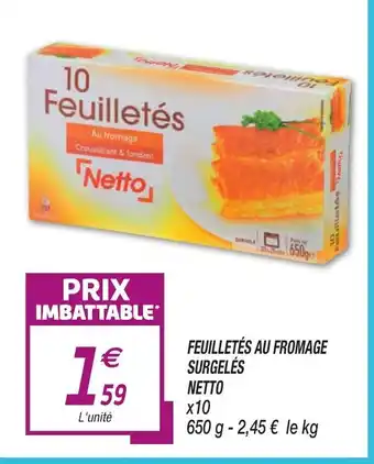 Netto Feuilletés au fromage surgelés offre