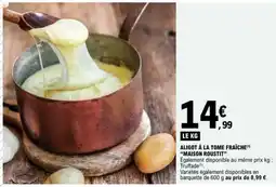 E.Leclerc ALIGOT À LA TOME FRAÎCHE offre