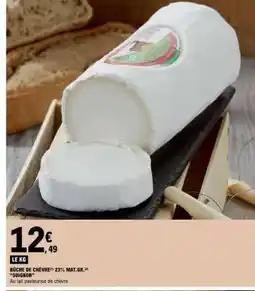 E.Leclerc Bûche De Chevre offre