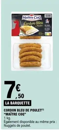 E.Leclerc Cordon Bleu de Poulet 'Maître Coq' offre