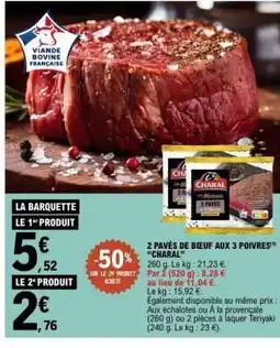 E.Leclerc 2 Pavés de Bœuf aux 3 Poivres 'Charal' offre