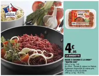 HACHÉ À CUISINER À LA DINDE MAÎTRE COQ