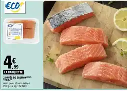 E.Leclerc 2 PAVÉS DE SAUMON offre