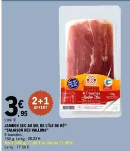 E.Leclerc JAMBON SEC AU SEL DE L'ÎLE DE RÉ offre