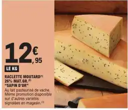 E.Leclerc Raclette Moutard offre