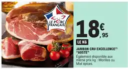E.Leclerc JAMBON CRU EXCELLENCE AOSTE offre