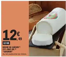 E.Leclerc Bûche De Chèvre Soignon offre