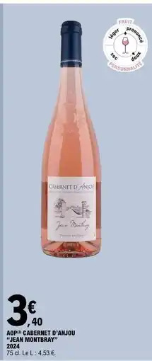 E.Leclerc AOP* CABERNET D'ANJOU JEAN MONTRAY offre