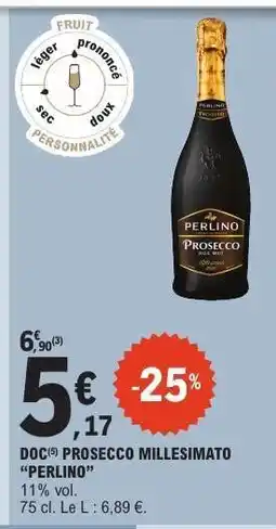 E.Leclerc DOC PROSECCO MILLESIMATO PERLINO offre