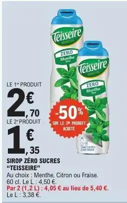 E.Leclerc SIROP ZÉRO SUCRES “TEISSEIRE” offre