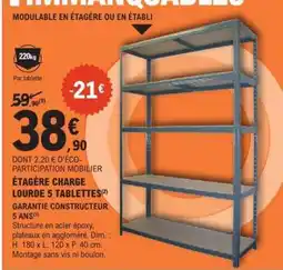 E.Leclerc ÉTAGÈRE CHARGE LOURDE 5 TABLETTES offre