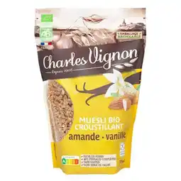 Carrefour Market Charles vignon muesli bio offre