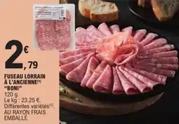 E.Leclerc Fuseau lorrain à l'ancienne boni offre