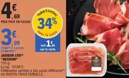 E.Leclerc Jambon cru negroni offre