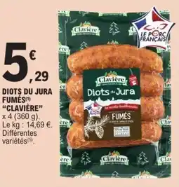 E.Leclerc Diots du jura fumés clavière offre