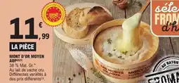 E.Leclerc Mont d'or moyen aop offre