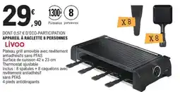 E.Leclerc Appareil à raclette 8 personnes livoo offre