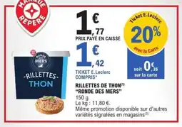 E.Leclerc Rillettes de thon ronde des mers offre