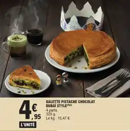 E.Leclerc Galette pistache chocolat dubaï style offre