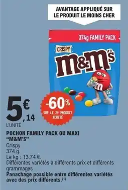 E.Leclerc Pochon family pack ou maxi m&m's offre