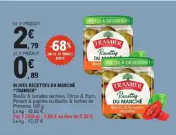 E.Leclerc Olives recettes du marché tramier offre