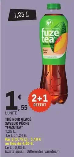 E.Leclerc Thé noir glacé saveur pêche fuzetea offre