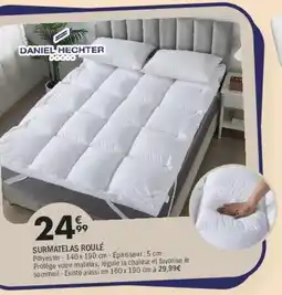 La Foir'Fouille Surmatelas roulé offre