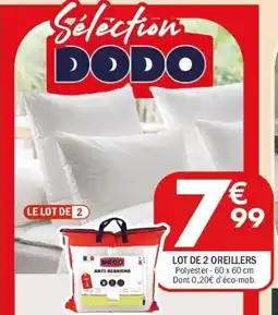 La Foir'Fouille LOT DE 2 OREILLERS offre