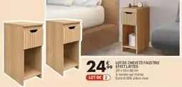 La Foir'Fouille Lot de chevets faustine effet lattes offre