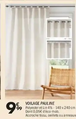 La Foir'Fouille VOILAGE PAULINE offre