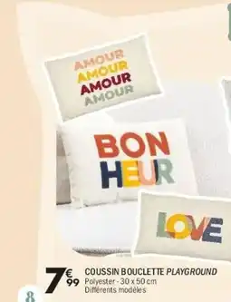 La Foir'Fouille Coussin bouclette playground offre