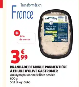 Auchan GASTROMER Brandade de morue parmentière à l'huile d'olive offre