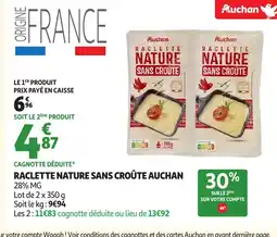 Auchan AUCHAN Raclette nature sans croûte offre