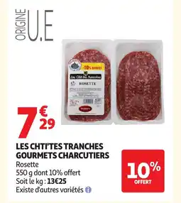 Auchan Les chti'tes tranches gourmets charcutiers offre