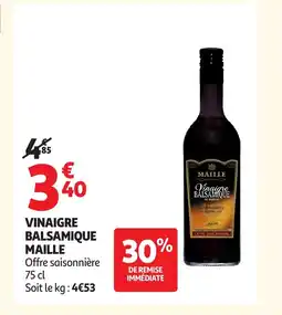 Auchan MAILLE Vinaigre balsamique offre