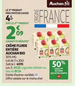Auchan AUCHAN BIO Crème fluide entière offre