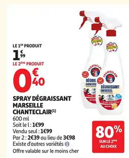 Auchan CHANTECLAIR Spray dégraissant marseille offre