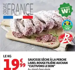 Auchan Saucisse sèche à la perche label rouge filière auchan cultivons le bon offre