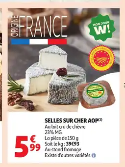 Auchan Selles sur cher aop offre
