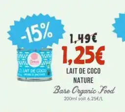 Naturalia BASE ORGANIC FOOD Lait de coco nature offre