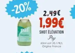 Naturalia PAF Shot élévation offre